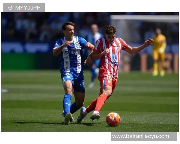 赫罗纳对阵马德里竞技精彩视频直播全程回顾与分析 赫罗纳对阵马德里竞技精彩视频直播全程回顾与分析